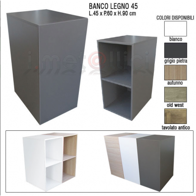Banco Legno HD 45