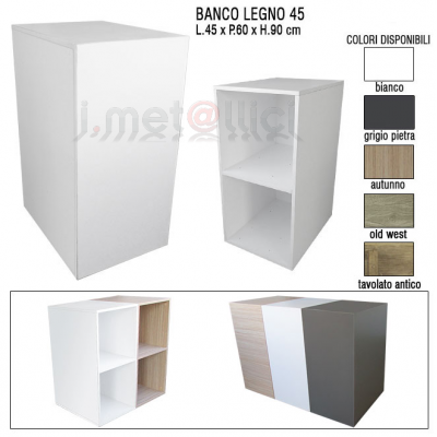 Banco Legno HD 45