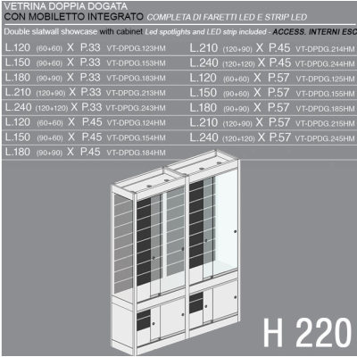 Vetrina Doppia Dogata con Mobiletto H.220
