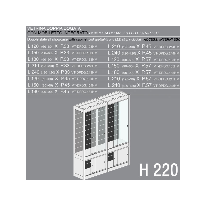 Vetrina Doppia Dogata con Mobiletto H.220
